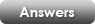 Answers